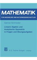 Lineare Algebra Und Analytische Geometrie in Fragen Und Übungsaufgaben