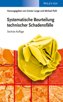 Systematische Beurteilung Technischer Schadensfälle