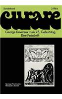 George Devereux Zum 75. Geburtstag Eine Festschrift
