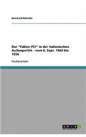 "Faktor PCI" in der italienischen Außenpolitik - vom 8. Sept. 1943 bis 1956
