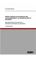 Indikatoren, die die Leistungsfähigkeit von Mitarbeitenden in Betrieben beeinflussen