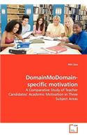 Domain-specific Motivation