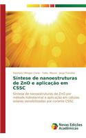 Síntese de nanoestruturas de ZnO e aplicação em CSSC