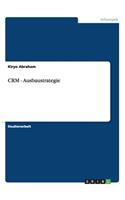 CRM - Ausbaustrategie: (German)