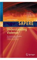 Understanding Violence