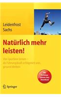 Natürlich Mehr Leisten!