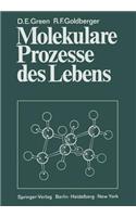 Molekulare Prozesse Des Lebens