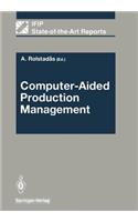 Computer-Aided Production Management