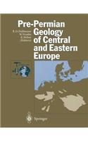 Pre-Permian Geology of Central and Eastern Europe