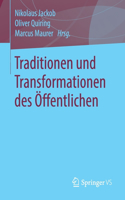Traditionen Und Transformationen Des Öffentlichen