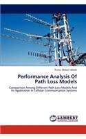 Performance Analysis Of Path Loss Models