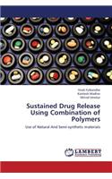 Sustained Drug Release Using Combination of Polymers