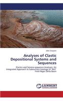 Analyses of Clastic Depositional Systems and Sequences