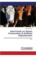 Hand book on Semen Preservation & Artificial Reproduction