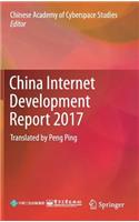China Internet Development Report 2017