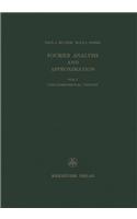 Fourier Analysis and Approximation