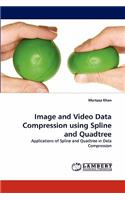 Image and Video Data Compression Using Spline and Quadtree