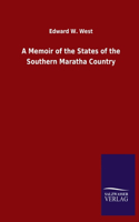 Memoir of the States of the Southern Maratha Country