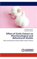 Effect of Garlic Extract on Pharmacological and Behavioural Studies