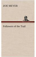 Followers of the Trail