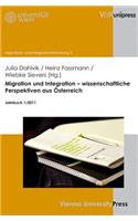 Migration Und Integration - Wissenschaftliche Perspektiven Aus Osterreich