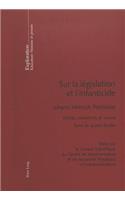 Sur La Législation Et l'Infanticide