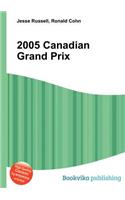 2005 Canadian Grand Prix