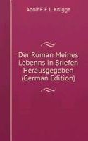 Der Roman Meines Lebenns in Briefen Herausgegeben (German Edition)