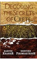 Decoding the Secrets of Crete