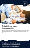Entwicklung einer Gehaltspolitik