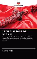 Le Vrai Visage de Mulan