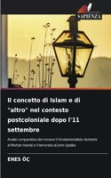 concetto di Islam e di altro nel contesto postcoloniale dopo l'11 settembre