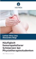 Häufigkeit femuropatellarer Schmerzen bei Physiotherapiestudenten
