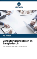 Vergütungspraktiken in Bangladesch