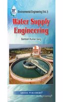 Water Supply Engineering: v. 1: Environmental Engineering