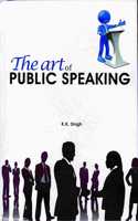The Art of Public Speaking