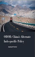 Obor China s Alternate Indo Pacific Policy