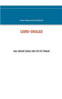 Cawo-Dhalad