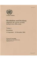 Resolutions and Decisions Adopted by the General Assembly: Sixty-fifth Session, Volume I, Resolutions (14 September to 4 December 2010)