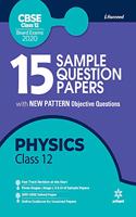 15 Sample Question Papers Physics Class 12th CBSE 2019-2020 (Old edition) Arihant Expert