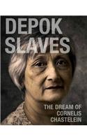 Depok Slaves