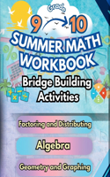 Summer Math Workbook 9-10 Grade Bridge Building Activities