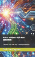 Artificial Intelligence (AI) in Mood Management