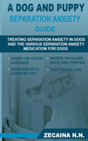 A dog and puppy separation anxiety guide