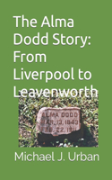 Alma Dodd Story