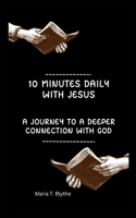 10 Minutes Daily with Jesus