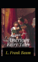 American Fairy Tales Annotated