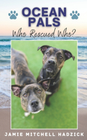 Who Rescued Who?