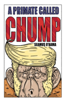 Primate Called Chump...