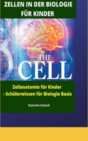 Zellen in Der Biologie Für Kinder